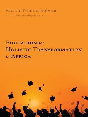 cover image of Education for Holistic Transformation in Africa